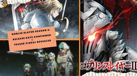 Goblin Slayer Season 2 Release Date Confirmed in 2023.